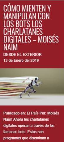 “Cómo mienten y manipulan con los bots los charlatanes digitales”, de Moisés Naím – Desde el Exterior