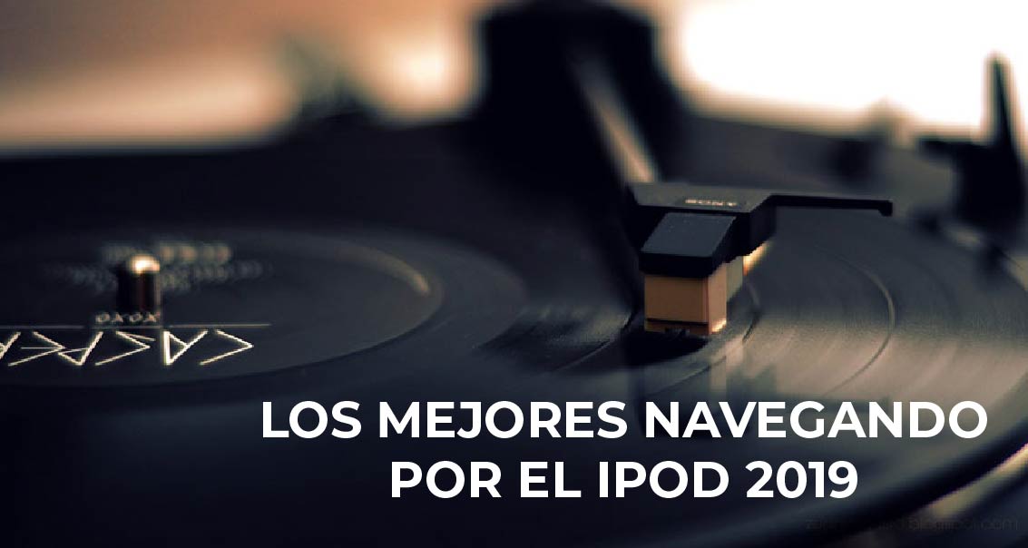 Lo mejor de Navegando por el iPod 2019 (enero)