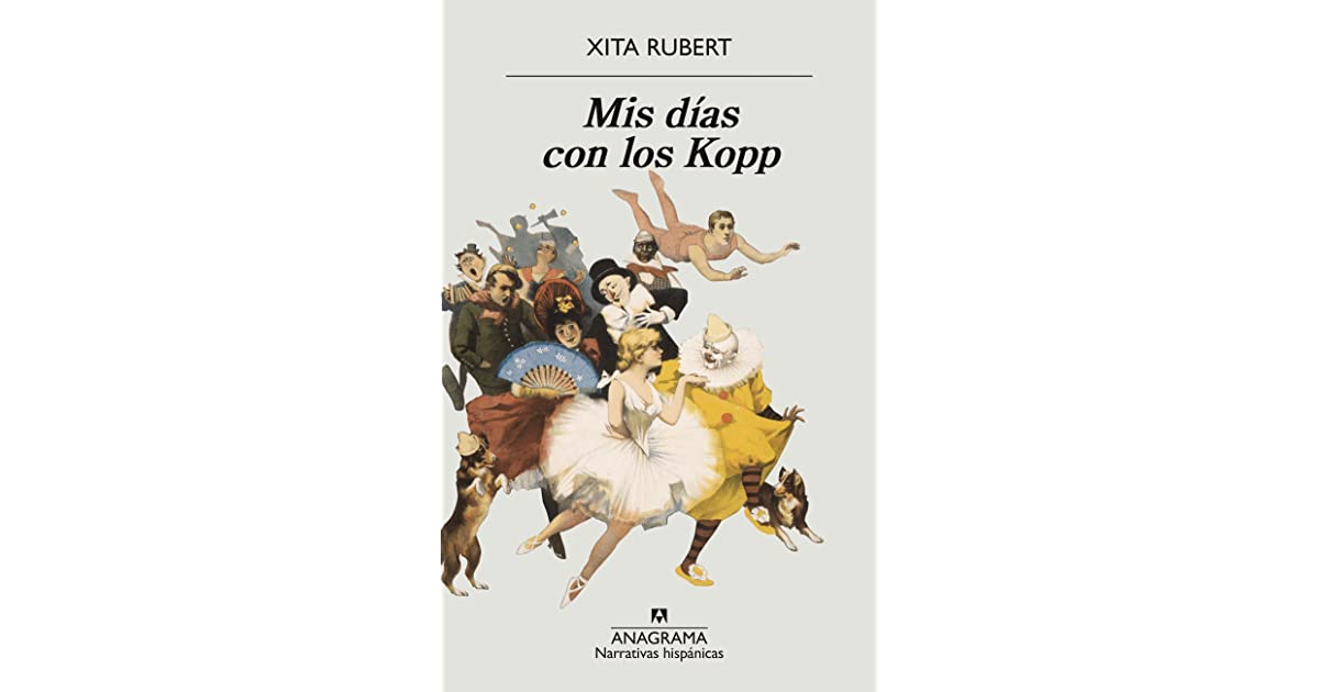 Mis días con los Kopp - Xita Rubert
