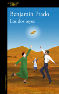 Los dos reyes - Benjamín Prado